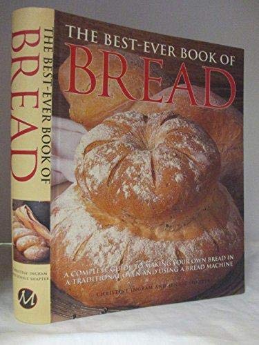 Stock image for THe Best Ever Book of Bread for sale by SecondSale