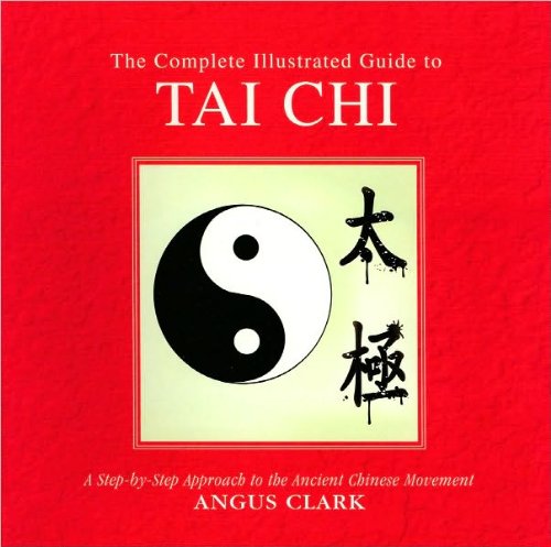9781435126367: Title: The Complete Illustrated Guide to Tai Chi
