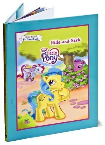 Imagen de archivo de My Little Pony: Hide and Seek (An I Can Read Picture Book) a la venta por Half Price Books Inc.