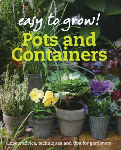 Imagen de archivo de Easy to Grow: Pots & Containers a la venta por Wonder Book