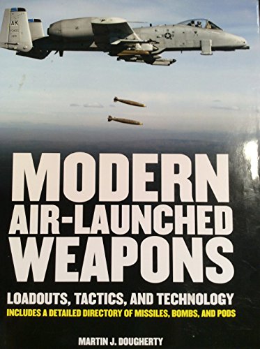 9781435127029: Modern Air-Launched Weapons [Hardcover] by Dougherty, Martin J.