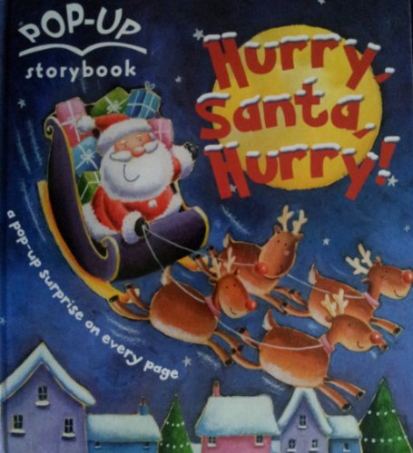 Imagen de archivo de Hurry, Santa, Hurry! a la venta por Wonder Book