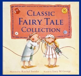 Stock image for Classic Fairytales Collection for sale by More Than Words