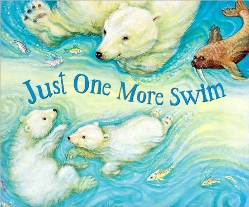 Beispielbild fr Just One More Swim zum Verkauf von Better World Books