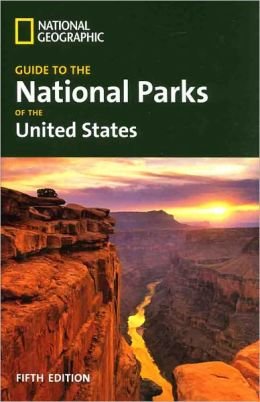 Stock image for Guide to the National Parks of the United States (5th Edition) for sale by SecondSale