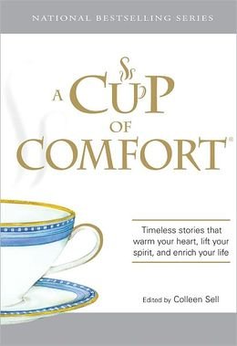 9781435129801: Cup of Comfort - Stories That Warm Your Heart, Lif