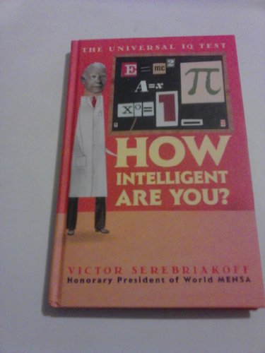 Beispielbild fr How Intelligent Are You? zum Verkauf von Better World Books