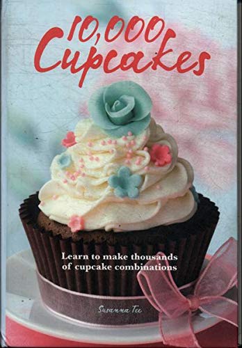 9781435133419: 10,000 Cupcakes Learn To Make Thousands Of Cupcake