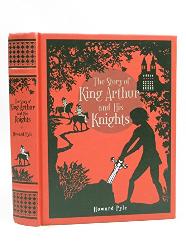 Beispielbild fr Story of King Arthur and His Knights, The (Leatherbound Classic Collection) by Howard Pyle (2011) Bonded Leather zum Verkauf von Off The Shelf