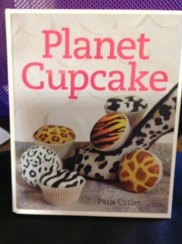 Beispielbild fr Planet Cupcake zum Verkauf von Wonder Book