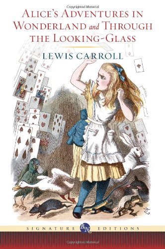 Beispielbild fr Alice's Adventures in Wonderland: And, Through the Looking-Glass and What Alice Found There zum Verkauf von ThriftBooks-Atlanta