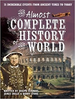 Stock image for The Almost Complete History of the World for sale by More Than Words