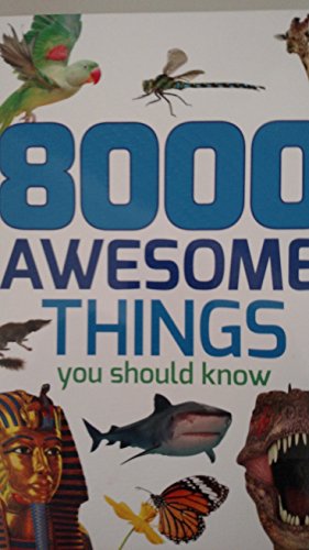 Beispielbild fr 8000 Awesome Things You Should Know zum Verkauf von Orion Tech