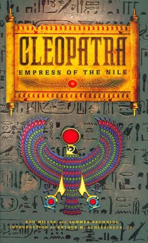 Imagen de archivo de Cleopatra: Empress of the Nile a la venta por Goodwill