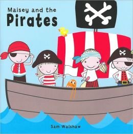 Beispielbild fr Maisey & the Pirates zum Verkauf von WorldofBooks