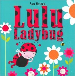 Beispielbild fr Lulu Ladybug zum Verkauf von HPB-Diamond