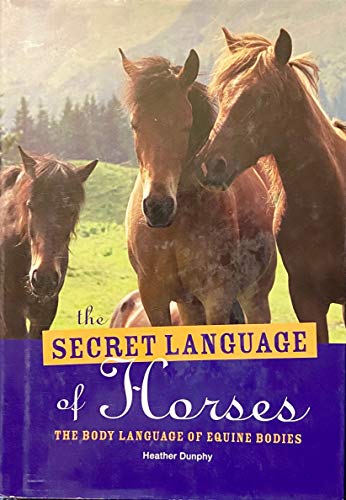 Imagen de archivo de The Secret Language of Horses a la venta por SecondSale