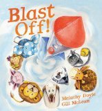 Stock image for Blast Off! by Malachy Doyle for sale by HPB-Ruby