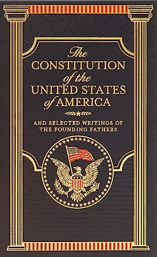 9781435139305: Constitution of the USA & Selected Writings: and Selected Writings of the Founding Fathers (Barnes & Noble Collectible Editions)