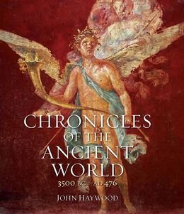 9781435139381: Chronicles of the Ancient World by John Haywood (2012-08-02)