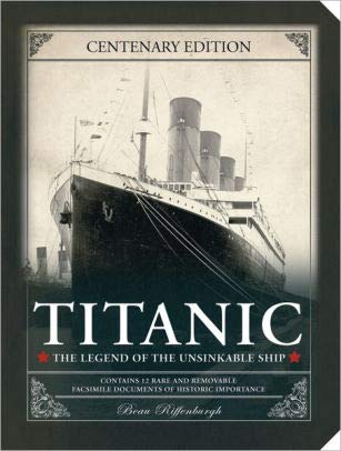 Stock image for Titanic: The Legend of the Unsinkable Ship for sale by ThriftBooks-Atlanta
