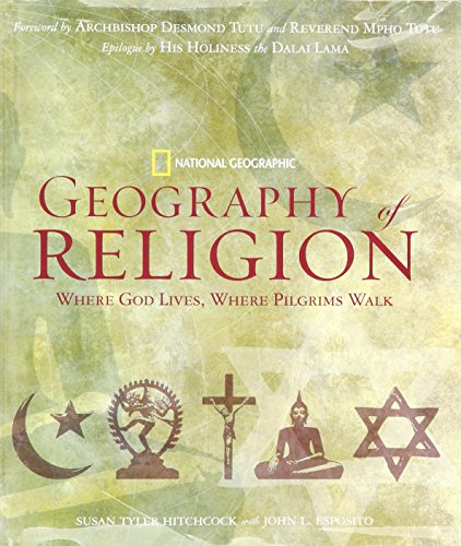 Stock image for Geography of Religion: Where God Lives, Where Pilgrims Walk for sale by Once Upon A Time Books