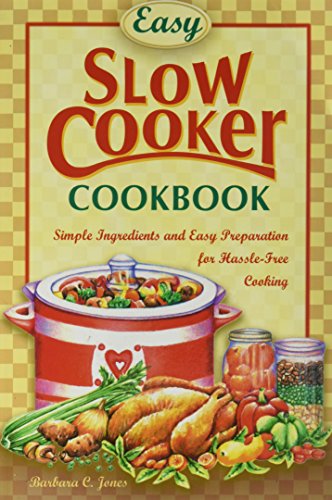 Stock image for Easy Slow Cooker Cookbook for sale by Your Online Bookstore