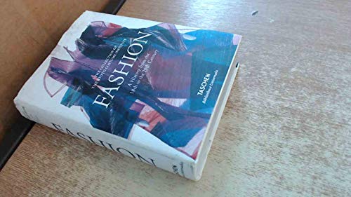 Stock image for Fashion: A History from the 18th to the 20th Century - The Collection of the Kyoto Costume Institute for sale by Abacus Bookshop