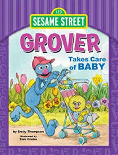 Stock image for Sesame Street Grover Takes Care of Baby for sale by Better World Books