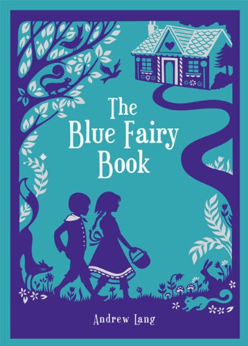 Stock image for The Blue Fairy Book for sale by ZBK Books