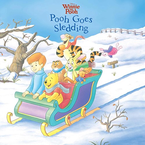 Beispielbild fr Disney Winnie the Pooh: Pooh Goes Sledding 1st Edition Hardcover Board Book zum Verkauf von More Than Words