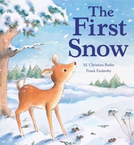 Stock image for The First Snow for sale by ThriftBooks-Atlanta