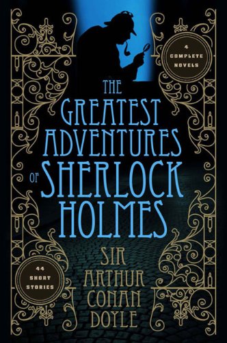 Stock image for The Greatest Adventures of Sherlock Holmes (Fall River Classics) for sale by SecondSale