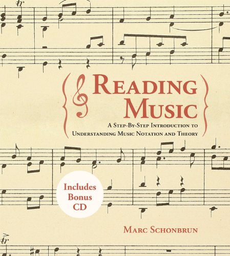 Beispielbild fr Reading Music : A Step-By-Step Introduction to Understanding Music Notation and Theory zum Verkauf von Better World Books