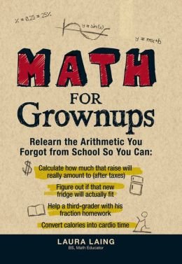 Stock image for Math for Grown-Ups for sale by SecondSale