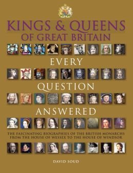 Stock image for Kings & Queens of England: Every Question Answered for sale by HPB-Emerald