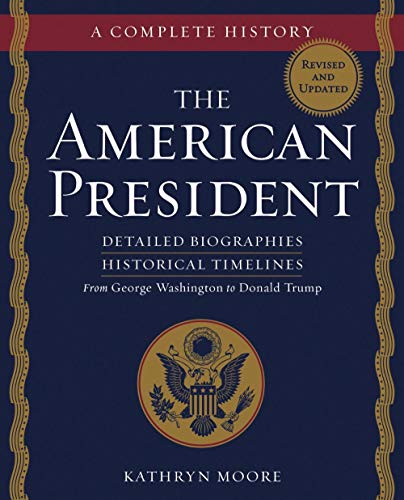 Beispielbild fr The American President: A Complete History zum Verkauf von HPB-Diamond