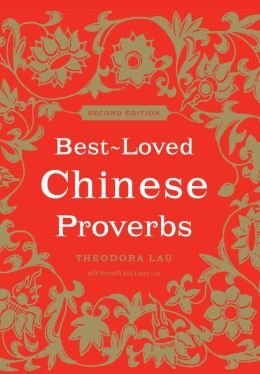 Imagen de archivo de Best-Loved Chinese Proverbs a la venta por SecondSale