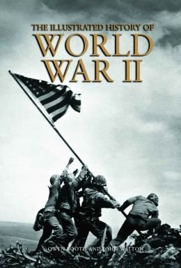 Imagen de archivo de The Illustrated History of World War II a la venta por HPB-Emerald