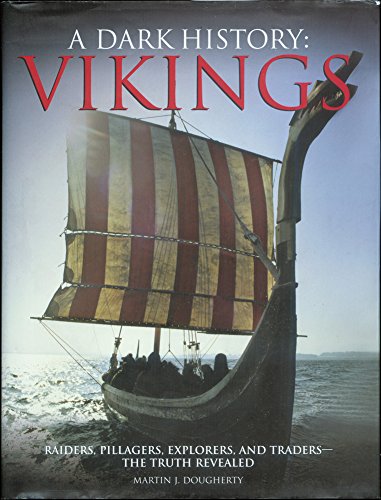 9781435146518: Vikings, a Dark History