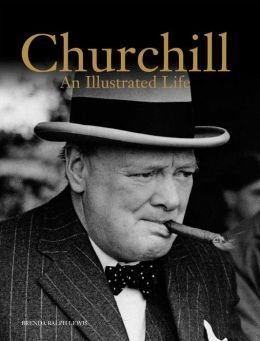 Stock image for Churchill: An Illustrated Life for sale by Discover Books