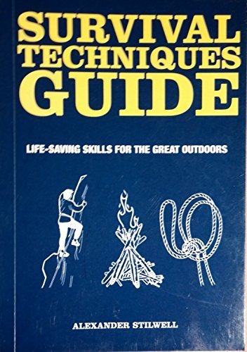 Beispielbild fr Survival Techniques Guide : Life-Saving Skills for the Great Outdoors zum Verkauf von Better World Books