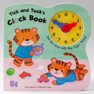 Stock image for Tick Tocks Clock Book for sale by SecondSale
