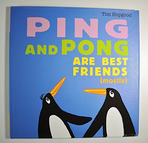 Beispielbild fr Ping & Pong Are Best Friends (Mostly) zum Verkauf von HPB-Ruby