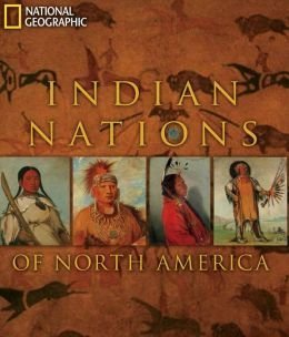 Stock image for Indian Nations of North America for sale by ThriftBooks-Atlanta