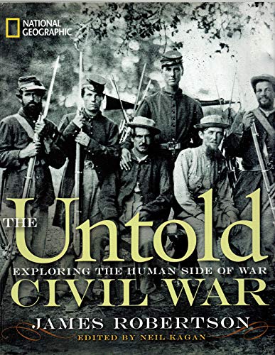 Beispielbild fr Untold Civil War (Special Sales Edition): Exploring the Human Side of War zum Verkauf von Gulf Coast Books