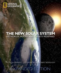 Beispielbild fr The New Solar System: Ice Worlds, Moons, and Planets Redefined zum Verkauf von Wonder Book