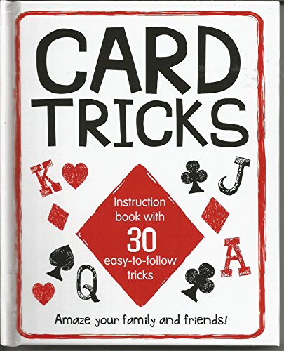 Imagen de archivo de Card Tricks Instruction Book with 30 Easy to Follow Tricks by Unknown (2013-05-04) a la venta por HPB Inc.