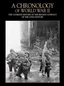 9781435148512: Chronology of World War II : The Ultimate History