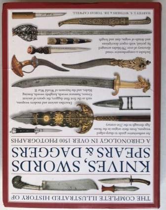 Stock image for Complete Illustrated History of Knives, Swords, Spears Daggers for sale by KuleliBooks